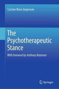 Titelbild: The Psychotherapeutic Stance 9783030204365