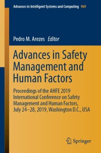 Cover image: Advances in Safety Management and Human Factors 9783030204969