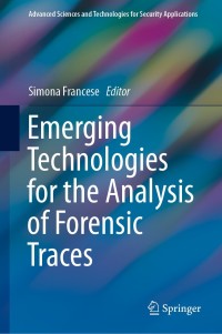 Omslagafbeelding: Emerging Technologies for the Analysis of Forensic Traces 9783030205416