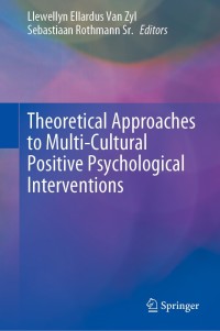 Cover image: Theoretical Approaches to Multi-Cultural Positive Psychological Interventions 9783030205829