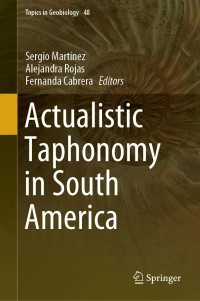 Titelbild: Actualistic Taphonomy in South America 9783030206246