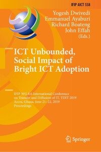 Cover image: ICT Unbounded, Social Impact of Bright ICT Adoption 9783030206703