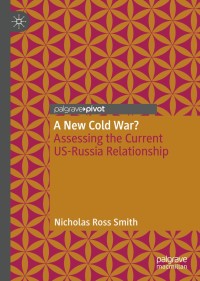 Cover image: A New Cold War? 9783030206741