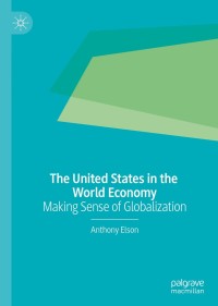 Omslagafbeelding: The United States in the World Economy 9783030206871