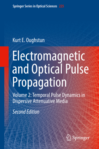 Imagen de portada: Electromagnetic and Optical Pulse Propagation 2nd edition 9783030206918