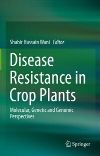 Imagen de portada: Disease Resistance in Crop Plants 9783030207274