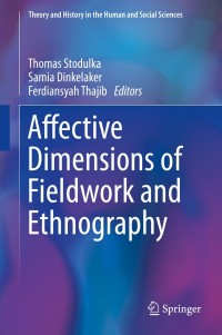 Omslagafbeelding: Affective Dimensions of Fieldwork and Ethnography 9783030208301