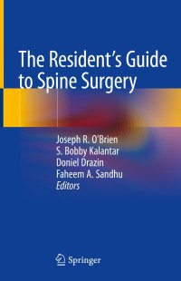 Cover image: The Resident's Guide to Spine Surgery 9783030208462
