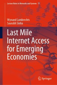 Cover image: Last Mile Internet Access for Emerging Economies 9783030209568