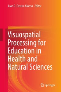 Titelbild: Visuospatial Processing for Education in Health and Natural Sciences 9783030209681