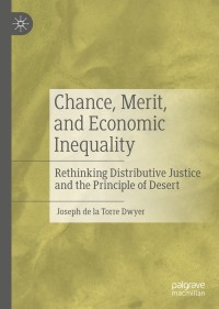 Titelbild: Chance, Merit, and Economic Inequality 9783030211257