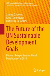 Titelbild: The Future of the UN Sustainable Development Goals 9783030211530