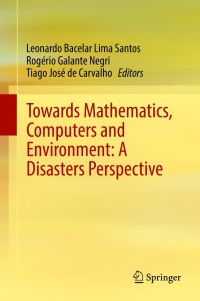 Cover image: Towards Mathematics, Computers and Environment: A Disasters Perspective 9783030212049