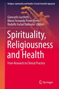 Cover image: Spirituality, Religiousness and Health 9783030212209