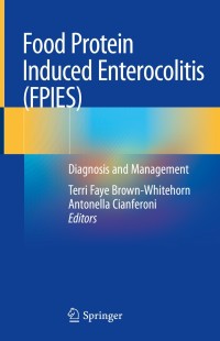 Cover image: Food Protein Induced Enterocolitis (FPIES) 9783030212285