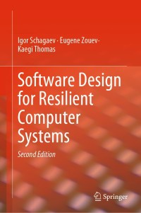 Imagen de portada: Software Design for Resilient Computer Systems 2nd edition 9783030212438