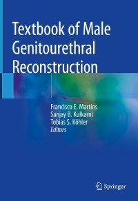 Titelbild: Textbook of Male Genitourethral Reconstruction 9783030214463