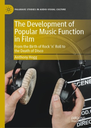 Imagen de portada: The Development of Popular Music Function in Film 9783030214579