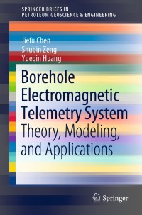 صورة الغلاف: Borehole Electromagnetic Telemetry System 9783030215361