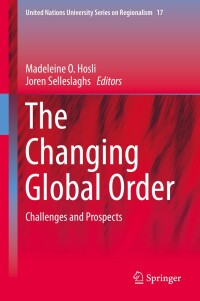 表紙画像: The Changing Global Order 9783030216023