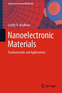 Titelbild: Nanoelectronic Materials 9783030216207