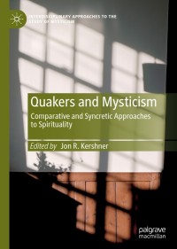 Cover image: Quakers and Mysticism 9783030216528