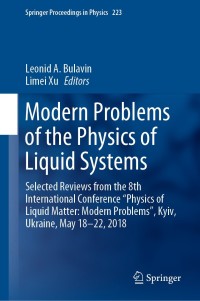 صورة الغلاف: Modern Problems of the Physics of Liquid Systems 9783030217549