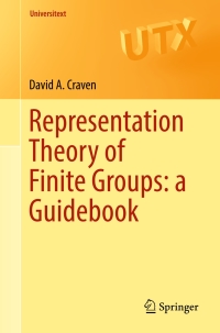 Cover image: Representation Theory of Finite Groups: a Guidebook 9783030217914