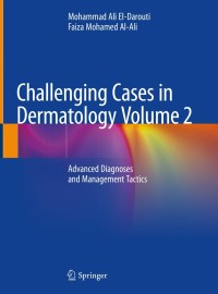 Cover image: Challenging Cases in Dermatology Volume 2 9783030218546