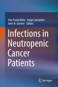Cover image: Infections in Neutropenic Cancer Patients 9783030218584