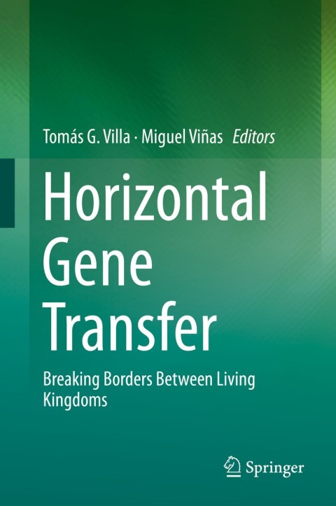 Horizontal Gene Transfer: Breaking Borders Between Living Kingdoms - FULL INSTANT DOWNLOAD | PDF DOCX EPUB