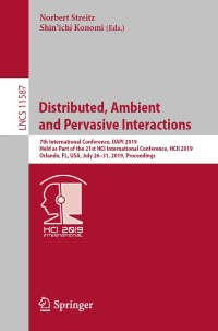 表紙画像: Distributed, Ambient and Pervasive Interactions 9783030219345