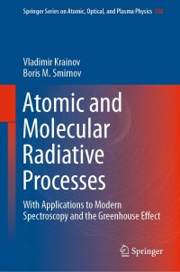 Imagen de portada: Atomic and Molecular Radiative Processes 9783030219543