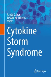 Cover image: Cytokine Storm Syndrome 9783030220938