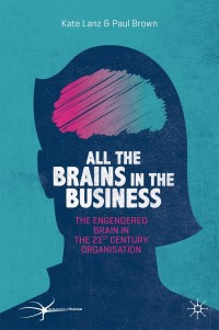 Cover image: All the Brains in the Business 9783030221522