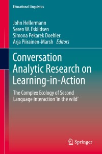 Cover image: Conversation Analytic Research on Learning-in-Action 9783030221645