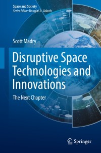 Titelbild: Disruptive Space Technologies and Innovations 9783030221874