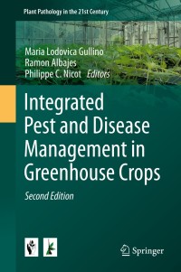 Cover image: Integrated Pest and Disease Management in Greenhouse Crops 2nd edition 9783030223038