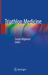Cover image: Triathlon Medicine 9783030223564