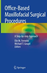 Cover image: Office-Based Maxillofacial Surgical Procedures 9783030223700