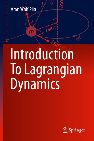 Immagine di copertina: Introduction To Lagrangian Dynamics 9783030223779