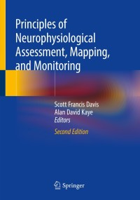 Cover image: Principles of Neurophysiological Assessment, Mapping, and Monitoring 2nd edition 9783030223991