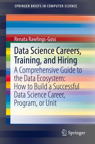 Cover image: Data Science Careers, Training, and Hiring 9783030224097