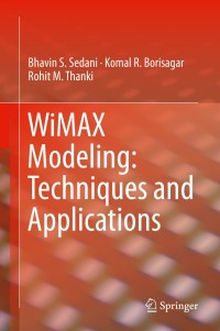 Cover image: WiMAX Modeling: Techniques and Applications 9783030224592