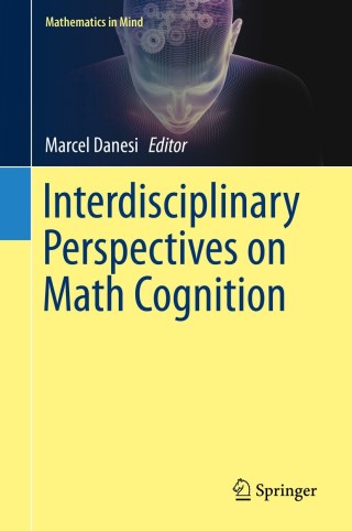 Cover image: Interdisciplinary Perspectives on Math Cognition 9783030225360