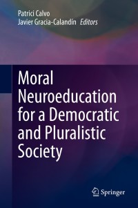 Cover image: Moral Neuroeducation for a Democratic and Pluralistic Society 9783030225612