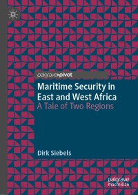 Imagen de portada: Maritime Security in East and West Africa 9783030226879