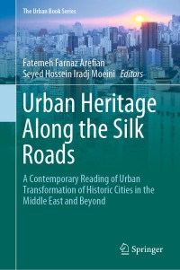 صورة الغلاف: Urban Heritage Along the Silk Roads 9783030227616