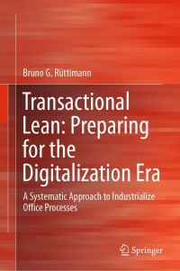 Cover image: Transactional Lean: Preparing for the Digitalization Era 9783030228590