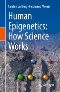 Cover image: Human Epigenetics: How Science Works 9783030229061